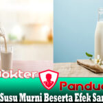 Manfaat Susu Murni Beserta Efek Sampingnya