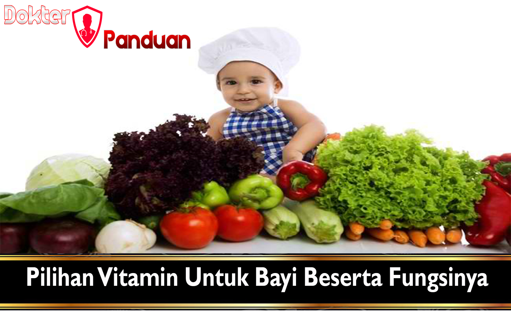Pilihan Vitamin Untuk Bayi Beserta Fungsinya